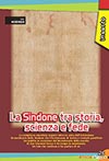 <div class=Note><a href=index.php?method=section&id=57 class=Note>Inserto</a></div>La Sindone tra storia, scienza e fede.